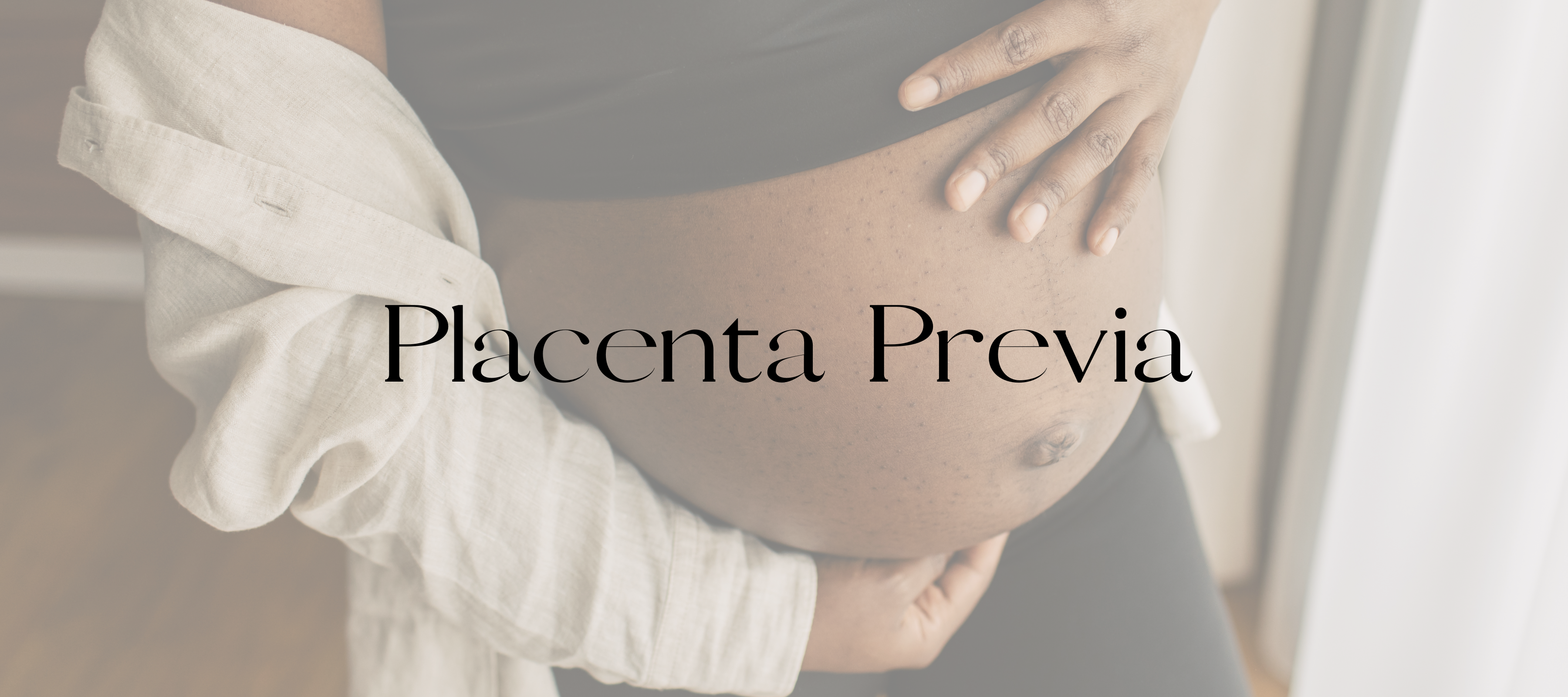 Placenta previa