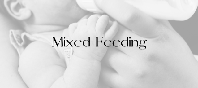 Mixed Feeding
