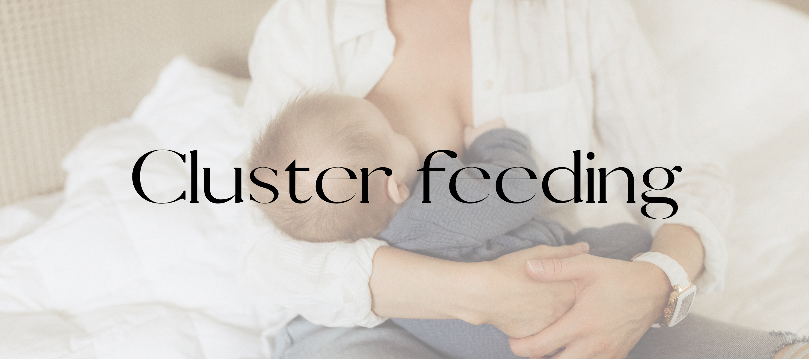 Cluster Feeding