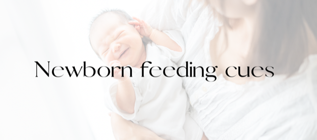 Newborn feeding cues