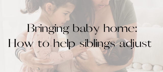 Bringing baby home – supporting the older sibling