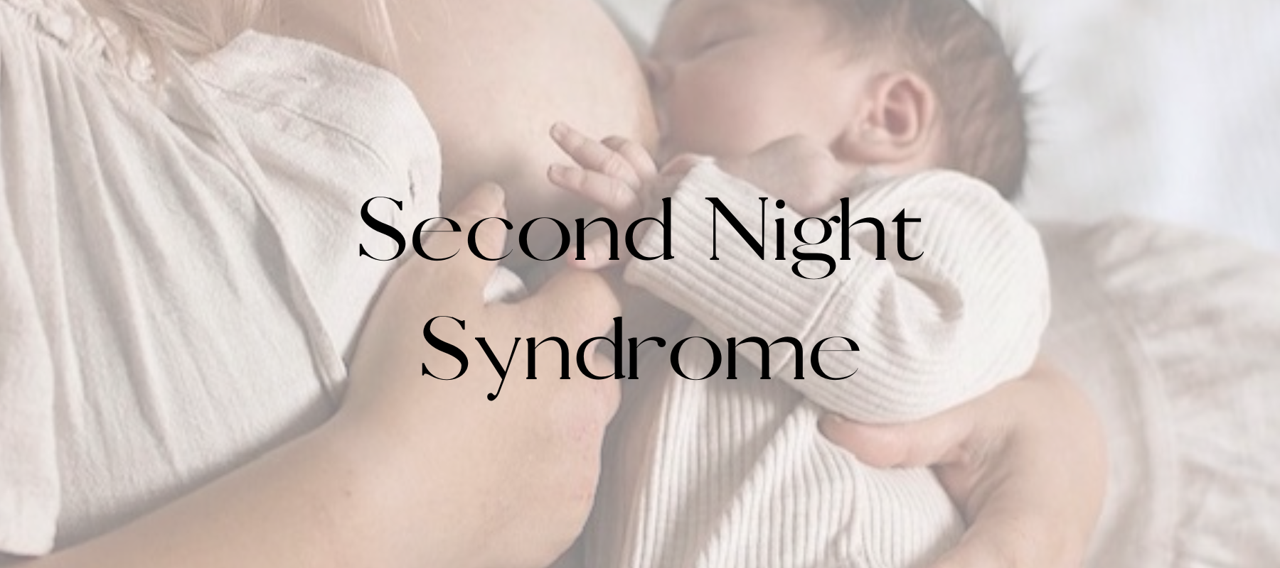 Second Night Syndrome