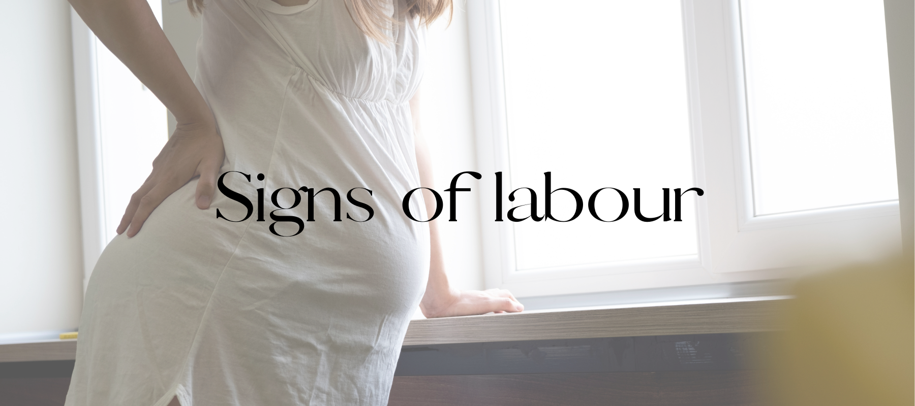 Signs of labour