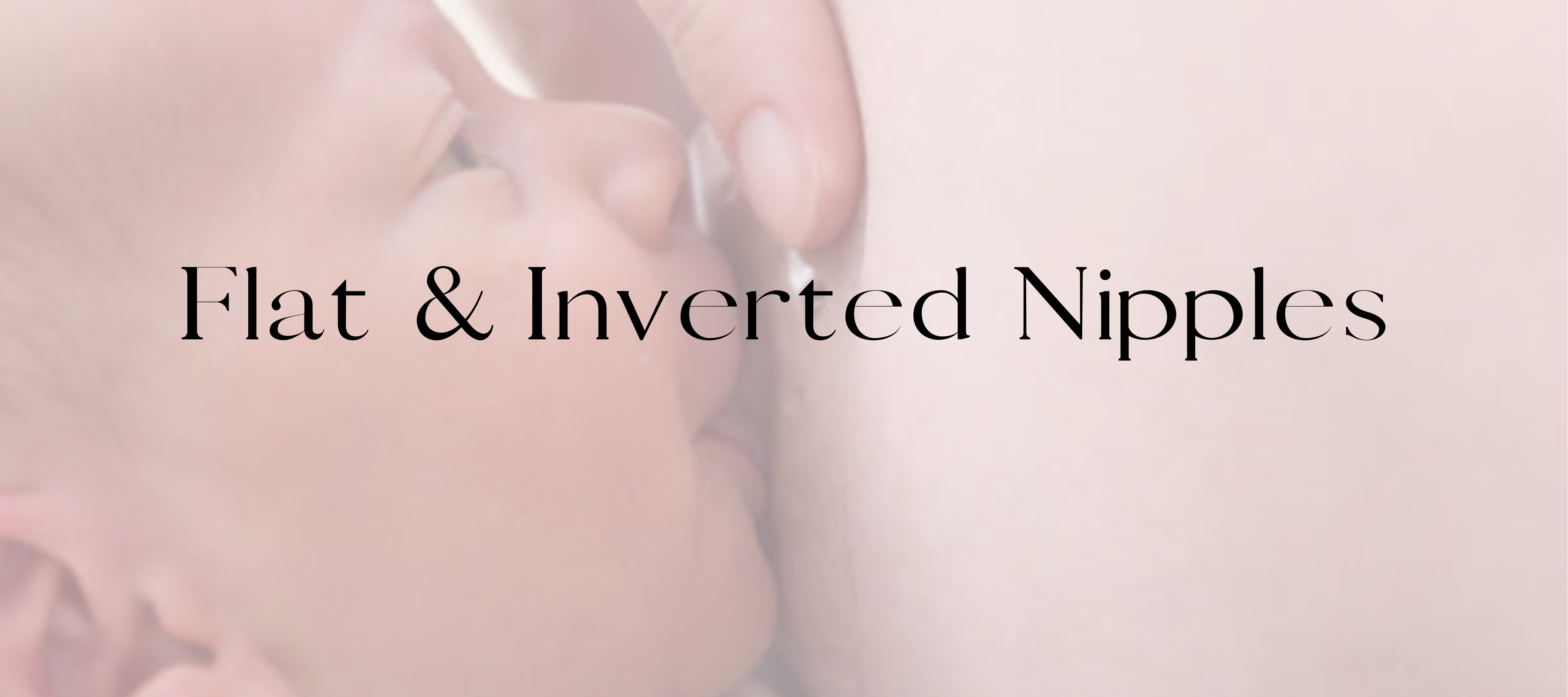 Flat & Inverted Nipples