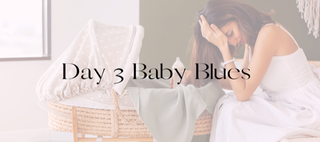 Day 3 'Baby blues'