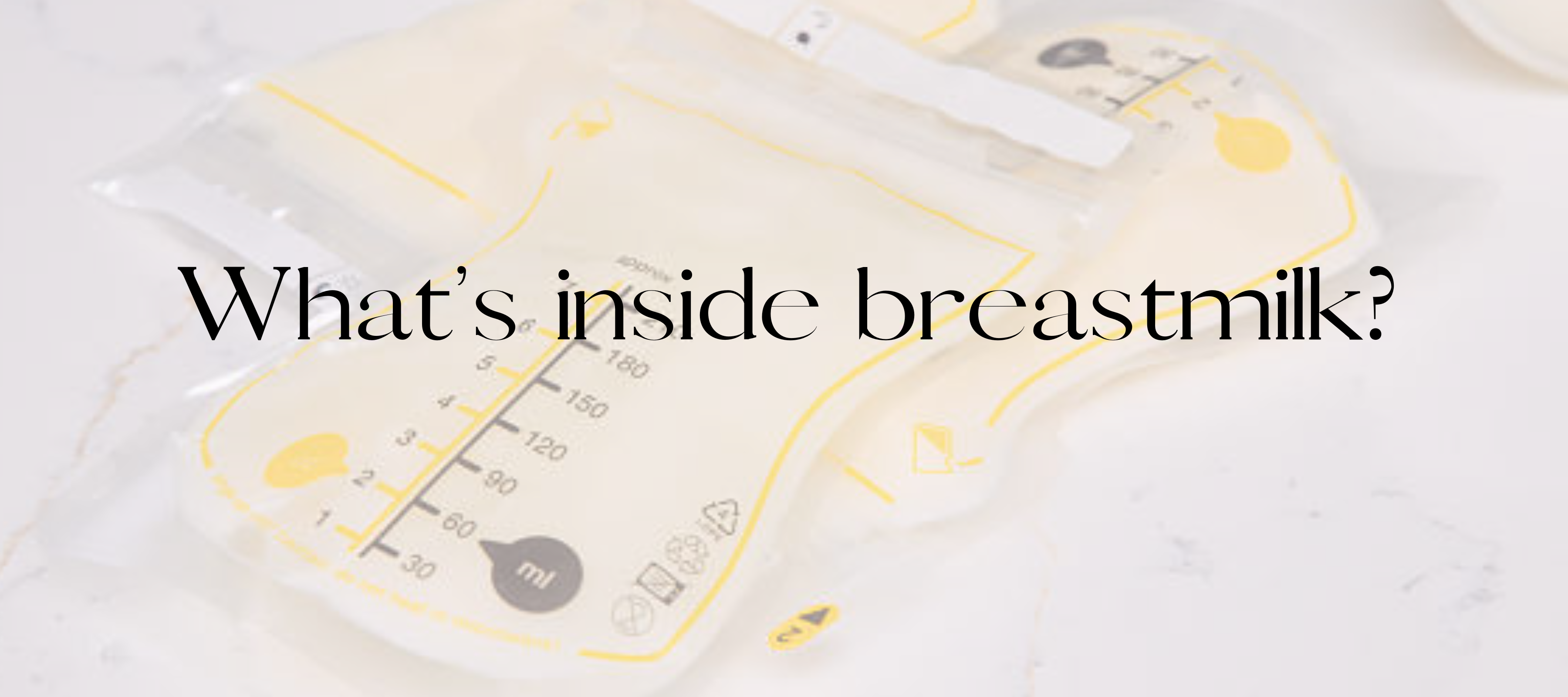 What's inside of Breastmilk?